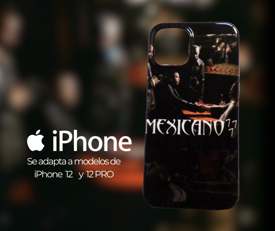 MEXICANO 777 MERCH / PHONE COVERS