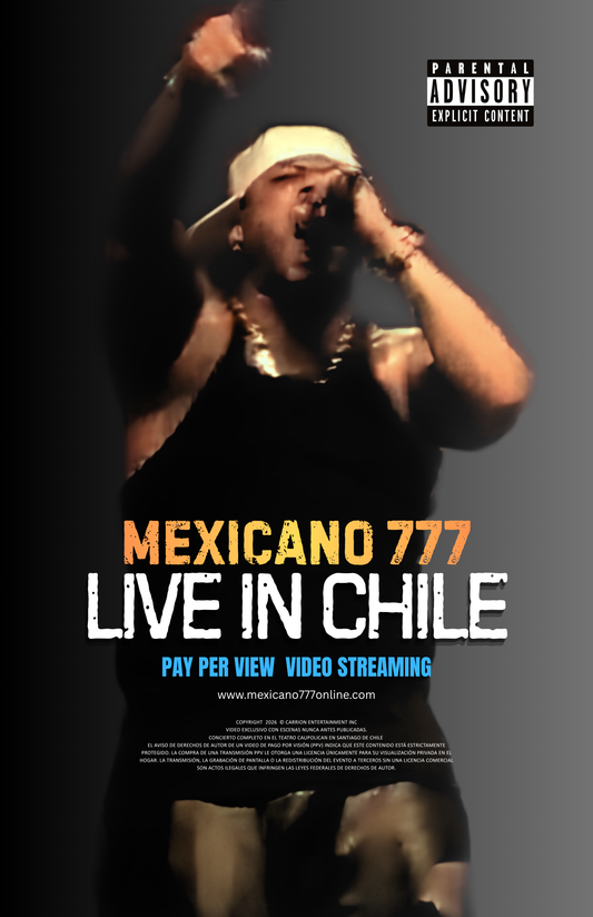 Mexicano 777 - Live In Chile / On Demand Rental: 48 hours